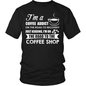 Coffee Addict- Shirts, Long Sleeve, Hoodie, Tanks, Sweatshirt