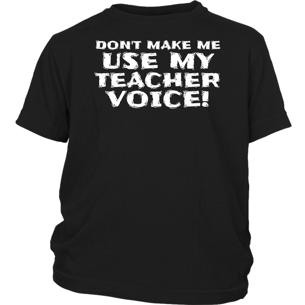 My Teacher Voice- Shirts, Long Sleeve, Hoodie, Tanks, Sweatshirt