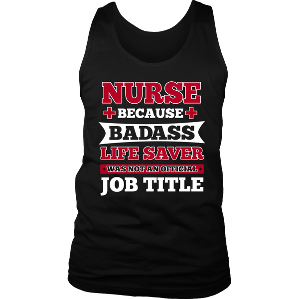 Nurse Badass Live Saver- Shirts, Long Sleeve, Hoodie, Tanks, Sweatshirt