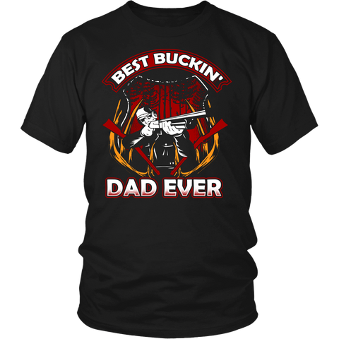 Best Buckin' Dad Ever- Shirts, Long Sleeve, Hoodie, Tanks, Sweatshirt