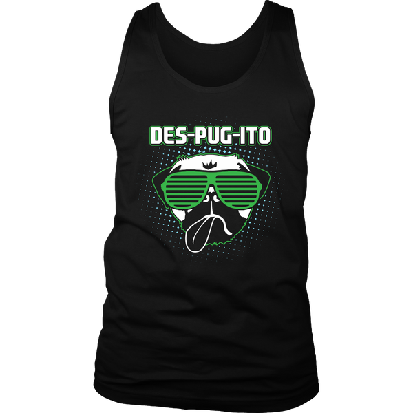 Des-Pug-Ito- Shirts, Long Sleeve, Hoodie, Tanks, Sweatshirt