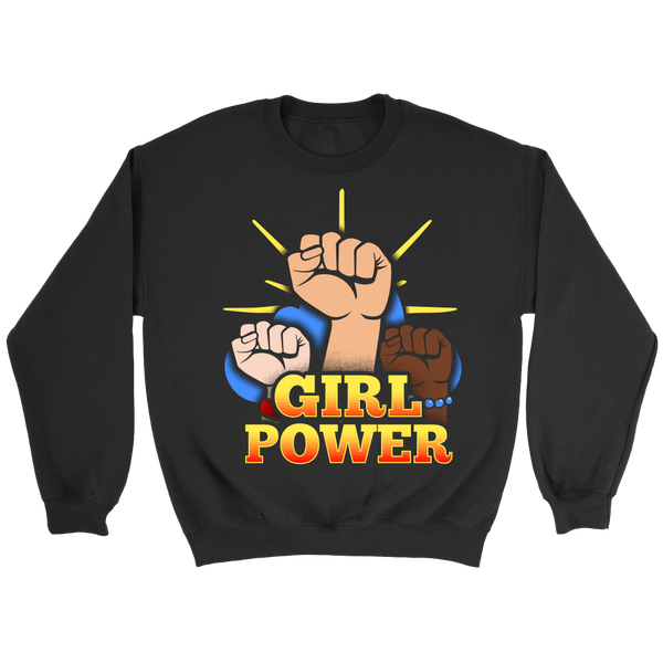 Girl Power- Shirts, Long Sleeve, Hoodie, Tanks, Sweatshirt