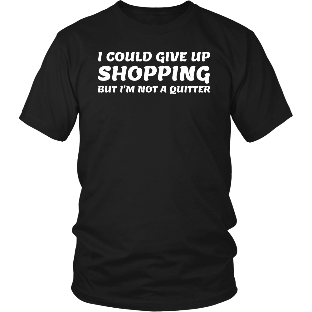 Not a Quitter- Shirts, Long Sleeve, Hoodie, Tanks, Sweatshirt