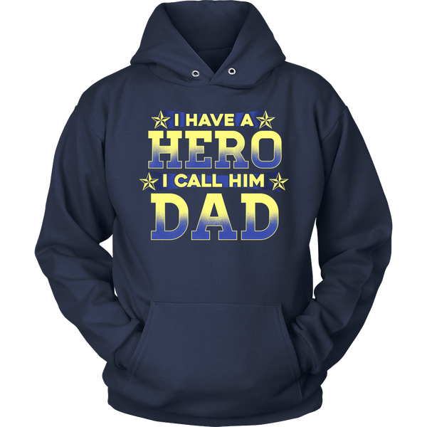 Hero I Call Him Dad- Shirts, Long Sleeve, Hoodie, Tanks, Sweatshirt