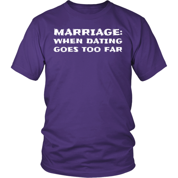 Marriage- Shirts, Long Sleeve, Hoodie, Tanks, Sweatshirt