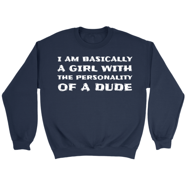 Personality of a Dude- Shirts, Long Sleeve, Hoodie, Tanks, Sweatshirt