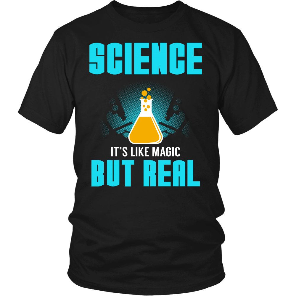 Science Real Magic- Shirts, Long Sleeve, Hoodie, Tanks, Sweatshirt