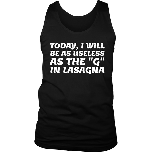 Useless as G in Lasagna- Shirts, Long Sleeve, Hoodie, Tanks, Sweatshirt