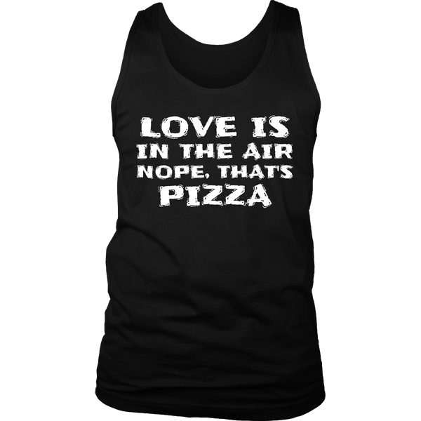 That's Pizza- Shirts, Long Sleeve, Hoodie, Tanks, Sweatshirt