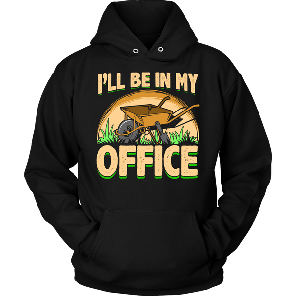 I'll be In My Office- Shirts, Long Sleeve, Hoodie, Tanks, Sweatshirt