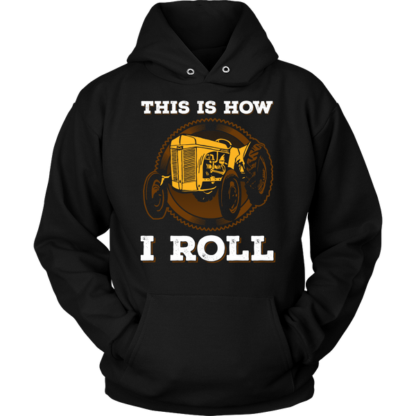 This is How I Roll- Shirts, Long Sleeve, Hoodie, Tanks, Sweatshirt