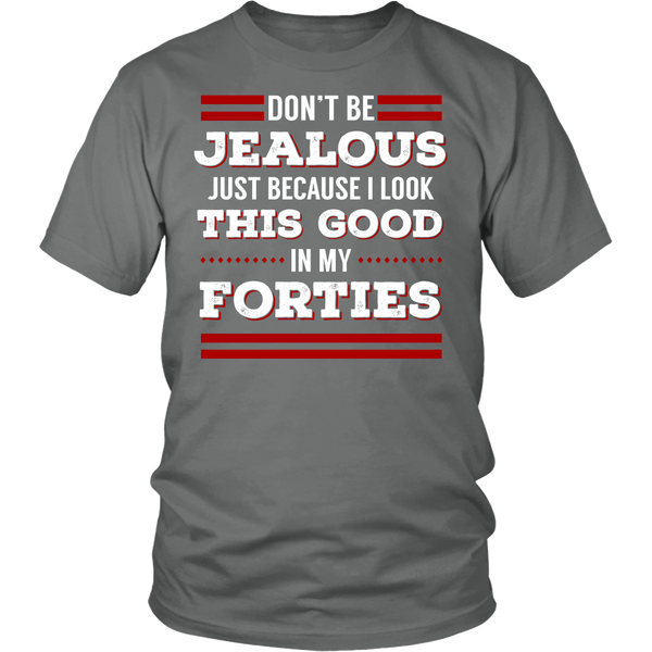 Forties- Shirts, Long Sleeve, Hoodie, Tanks, Sweatshirt