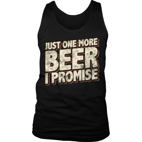 One More Beer- Shirts, Long Sleeve, Hoodie, Tanks, Sweatshirt