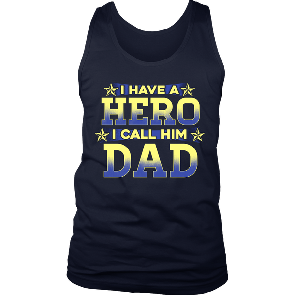 Hero I Call Him Dad- Shirts, Long Sleeve, Hoodie, Tanks, Sweatshirt