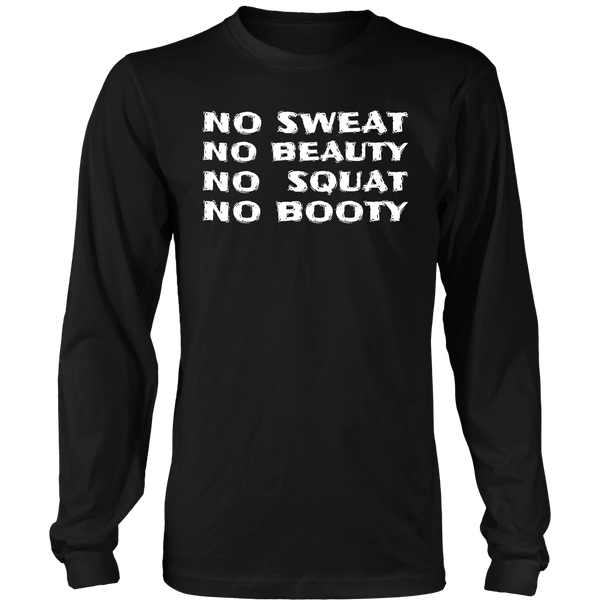 No Squat No Booty- Shirts, Long Sleeve, Hoodie, Tanks, Sweatshirt