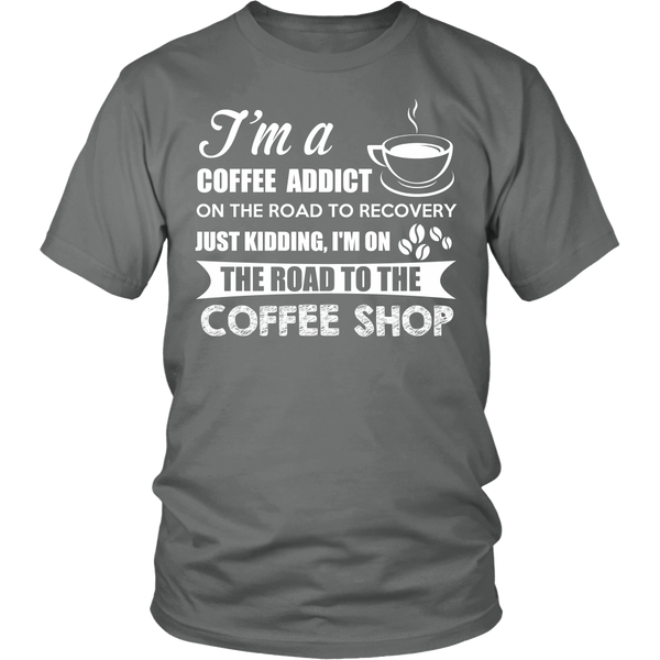 Coffee Addict- Shirts, Long Sleeve, Hoodie, Tanks, Sweatshirt