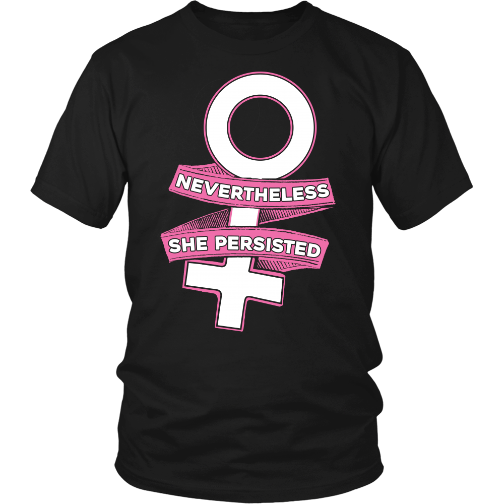 Nevertheless She Persisted- Shirts, Long Sleeve, Hoodie, Tanks, Sweatshirt