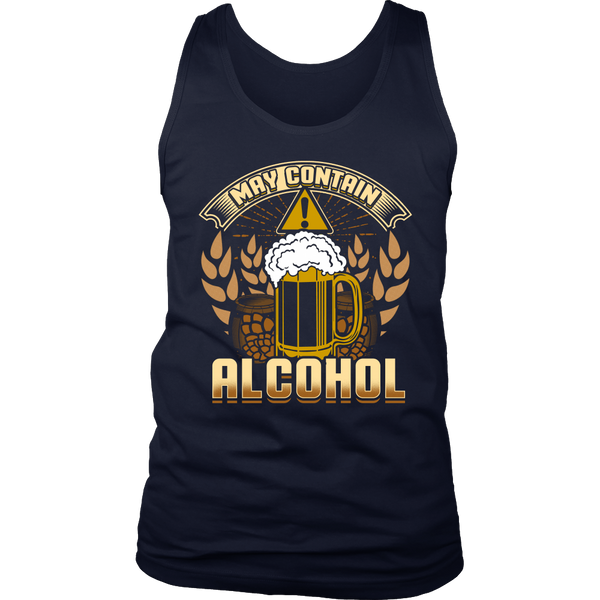 May Contain Alcohol- Shirts, Long Sleeve, Hoodie, Tanks, Sweatshirt