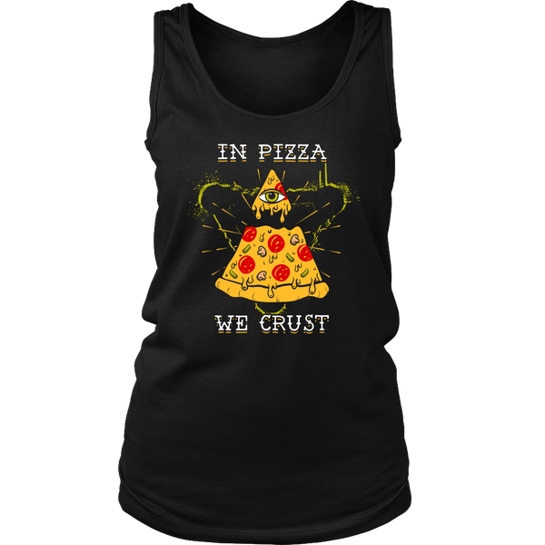 In Pizza We Crust- Shirts, Long Sleeve, Hoodie, Tanks, Sweatshirt