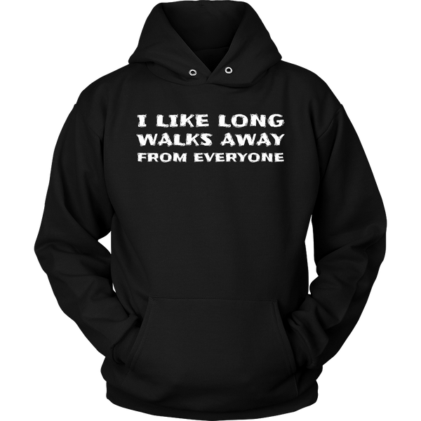 Walks Away From Everyone- Shirts, Long Sleeve, Hoodie, Tanks, Sweatshirt