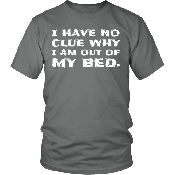 I Have No Clue- Shirts, Long Sleeve, Hoodie, Tanks, Sweatshirt