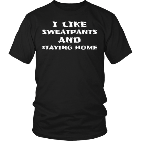 Sweatpants and Home- Shirts, Long Sleeve, Hoodie, Tanks, Sweatshirt