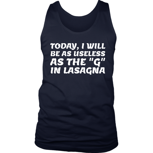 Useless as G in Lasagna- Shirts, Long Sleeve, Hoodie, Tanks, Sweatshirt