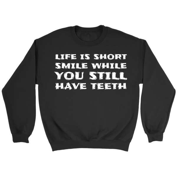 Life is Short- Shirts, Long Sleeve, Hoodie, Tanks, Sweatshirt