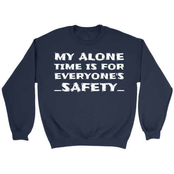 My Alone Time- Shirts, Long Sleeve, Hoodie, Tanks, Sweatshirt