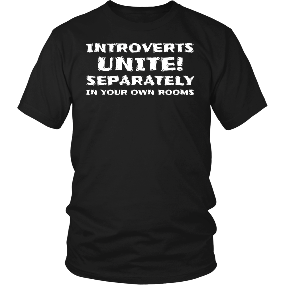 Introverts Unite- Shirts, Long Sleeve, Hoodie, Tanks, Sweatshirt