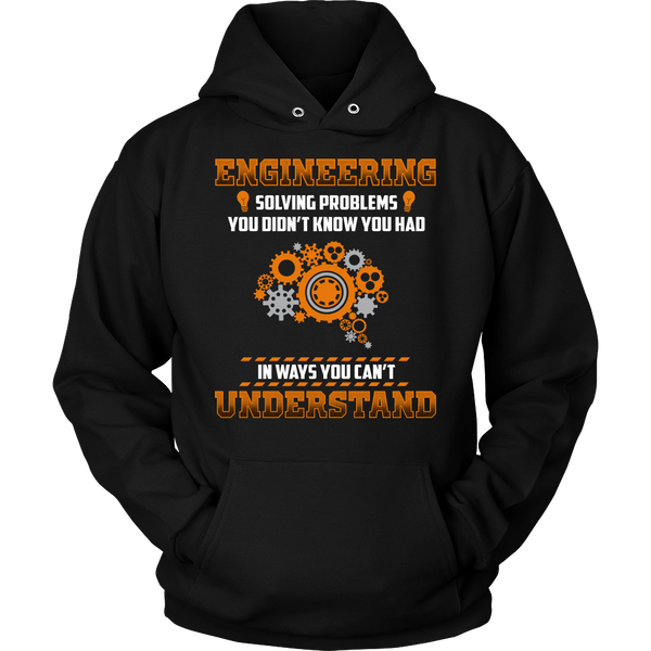 Engineering- Shirts, Long Sleeve, Hoodie, Tanks, Sweatshirt