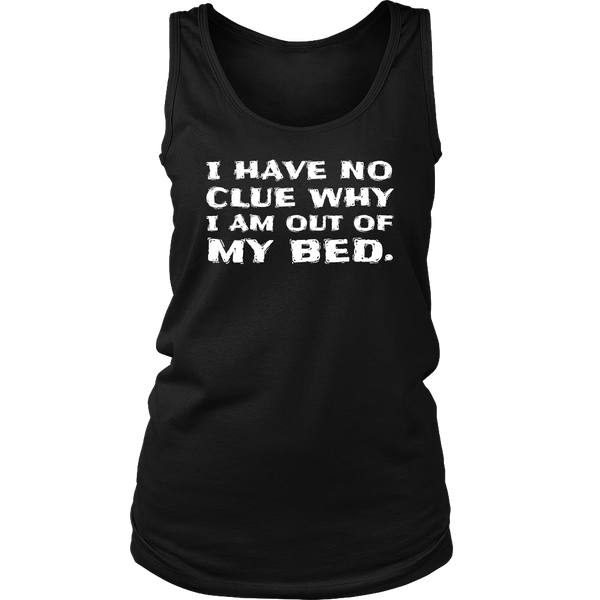 I Have No Clue- Shirts, Long Sleeve, Hoodie, Tanks, Sweatshirt