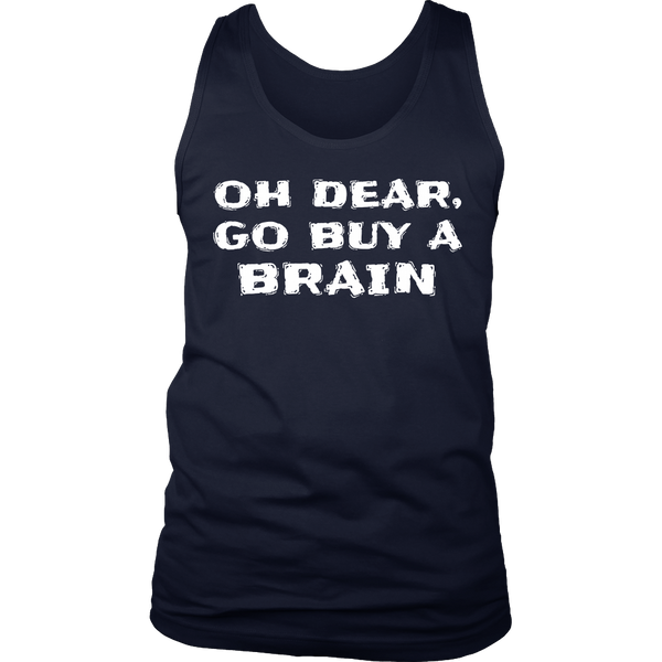 Go Buy a Brain- Shirts, Long Sleeve, Hoodie, Tanks, Sweatshirt