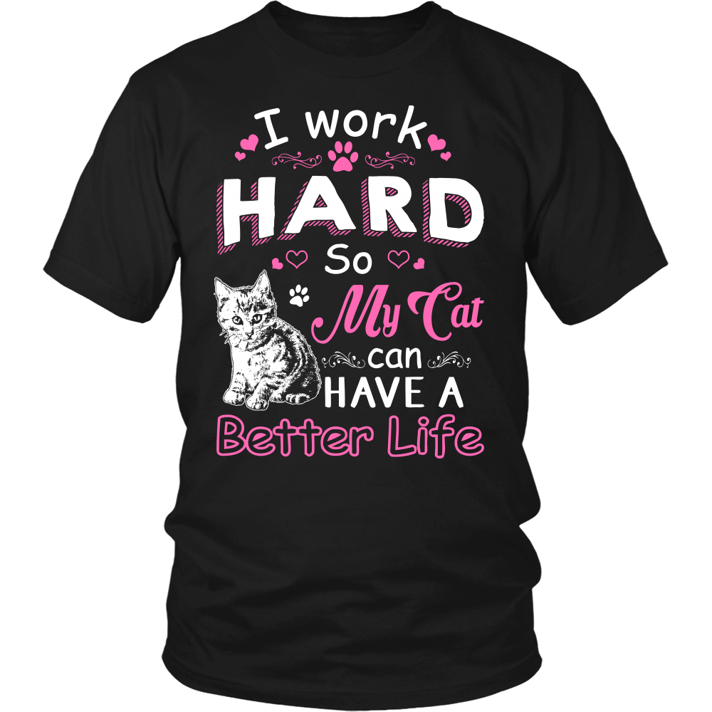 Work Hard for My Cat- Shirts, Long Sleeve, Hoodie, Tanks, Sweatshirt