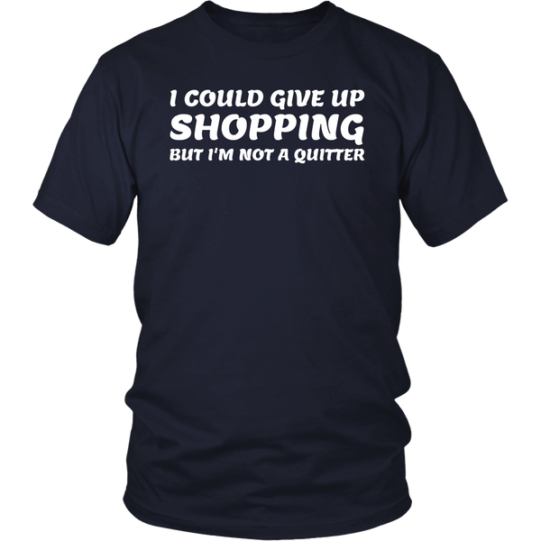 Not a Quitter- Shirts, Long Sleeve, Hoodie, Tanks, Sweatshirt