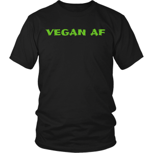 VEGAN AF- Shirts, Long Sleeve, Hoodie, Tanks, Sweatshirt