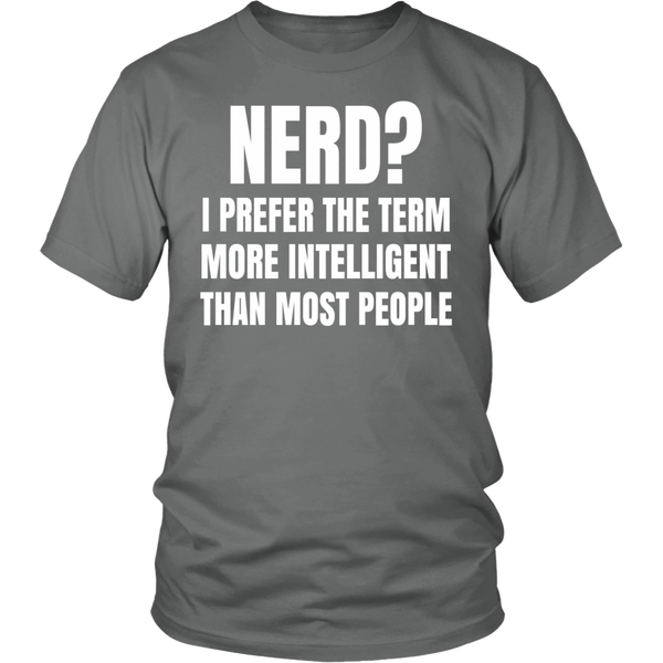 Nerd? Shirts, Long Sleeve, Hoodie, Tanks, Sweatshirt