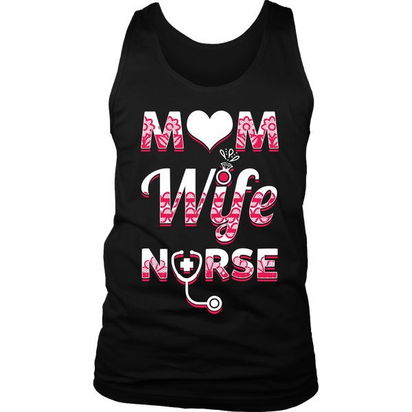 Mom Wife Nurse- Shirts, Long Sleeve, Hoodie, Tanks, Sweatshirt