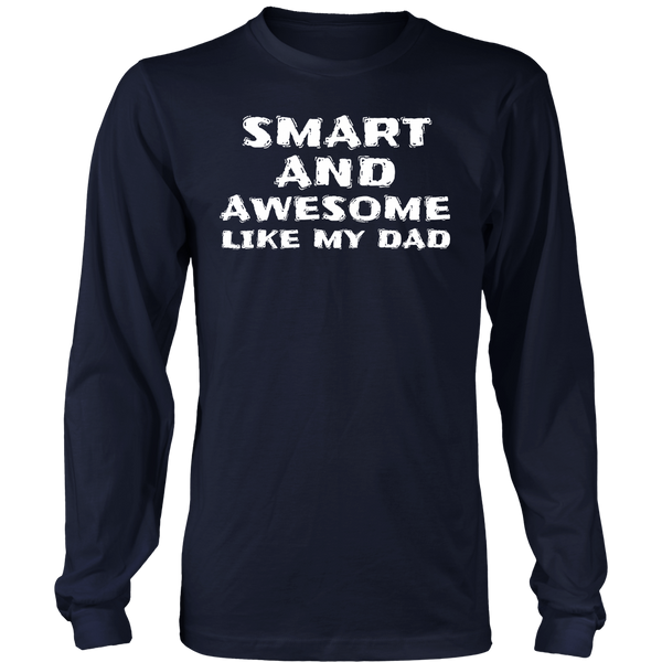 Like My Dad- Shirts, Long Sleeve, Hoodie, Tanks, Sweatshirt