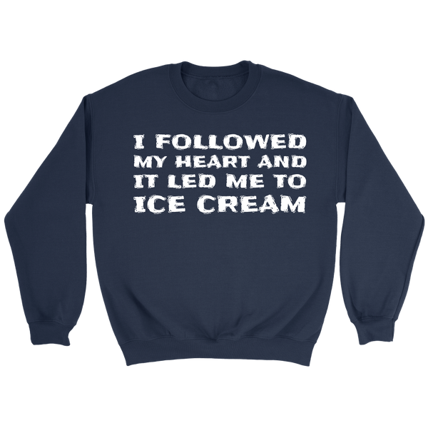 Led Me To Ice Cream- Shirts, Long Sleeve, Hoodie, Tanks, Sweatshirt