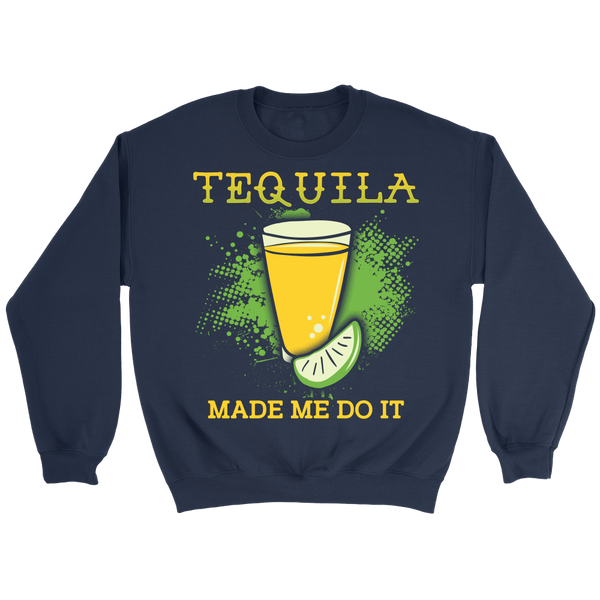 Tequila- Shirts, Long Sleeve, Hoodie, Tanks, Sweatshirt