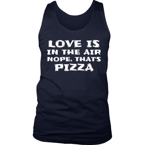 That's Pizza- Shirts, Long Sleeve, Hoodie, Tanks, Sweatshirt