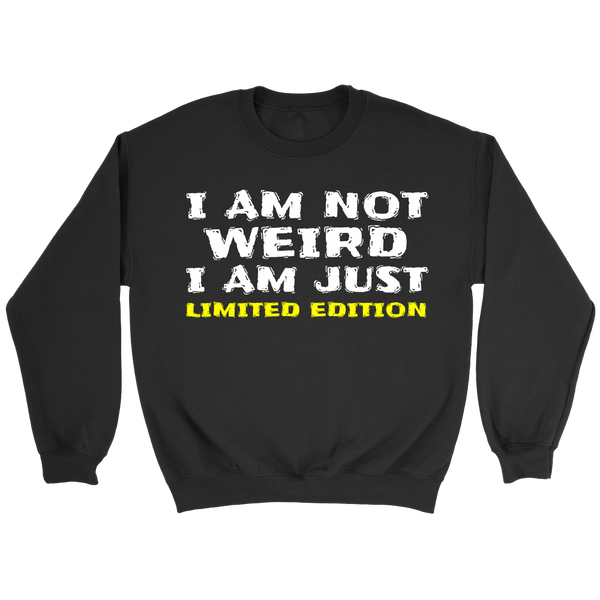 I am Limited Edition- Shirts, Long Sleeve, Hoodie, Tanks, Sweatshirt