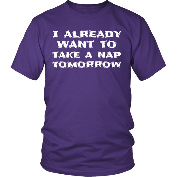 Want To Take a Nap- Shirts, Long Sleeve, Hoodie, Tanks, Sweatshirt