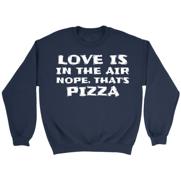 That's Pizza- Shirts, Long Sleeve, Hoodie, Tanks, Sweatshirt