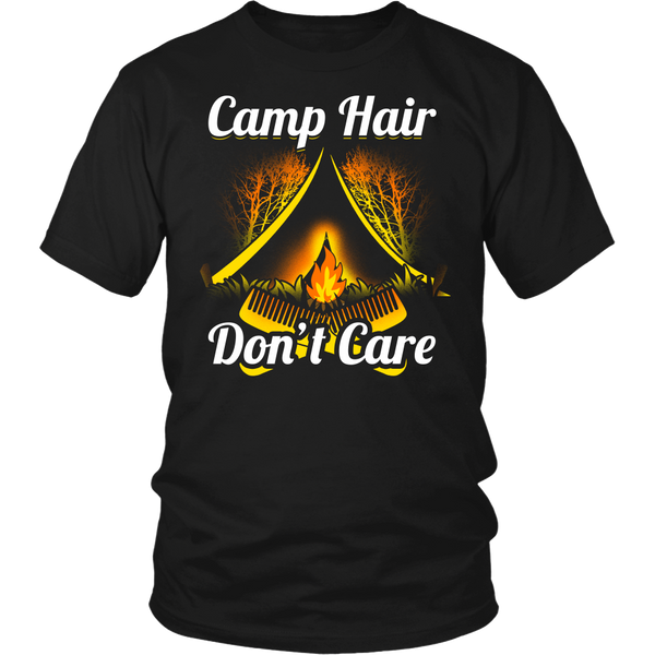 Camp Hair Don't Care- Shirts, Long Sleeve, Hoodie, Tanks, Sweatshirt