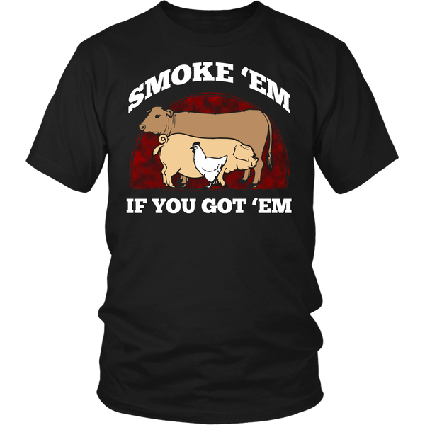 Smoke 'Em- Shirts, Long Sleeve, Hoodie, Tanks, Sweatshirt