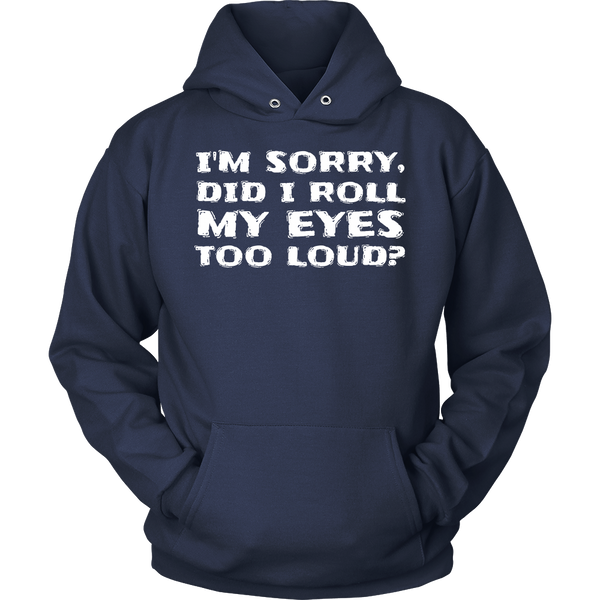 Roll My Eyes- Shirts, Long Sleeve, Hoodie, Tanks, Sweatshirt