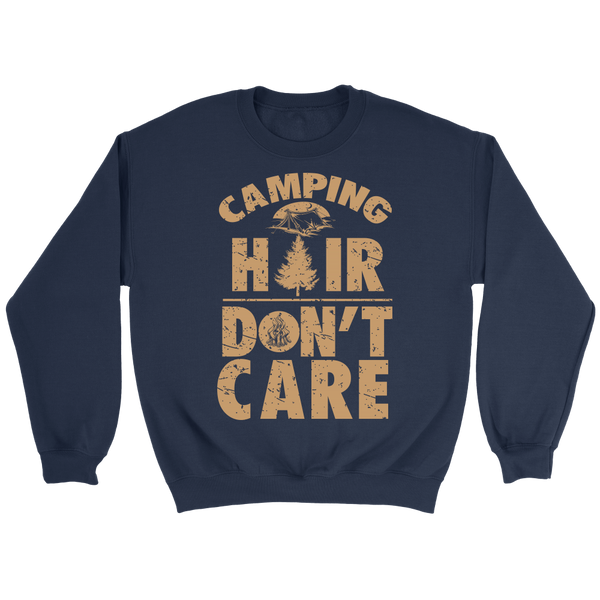 Camping Hair Don't Care- Shirts, Long Sleeve, Hoodie, Tanks, Sweatshirt