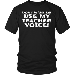 My Teacher Voice- Shirts, Long Sleeve, Hoodie, Tanks, Sweatshirt